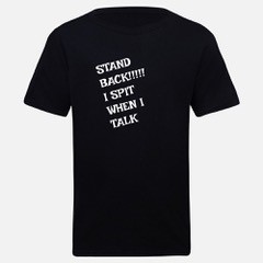 'STAND BACK' T-Shirt